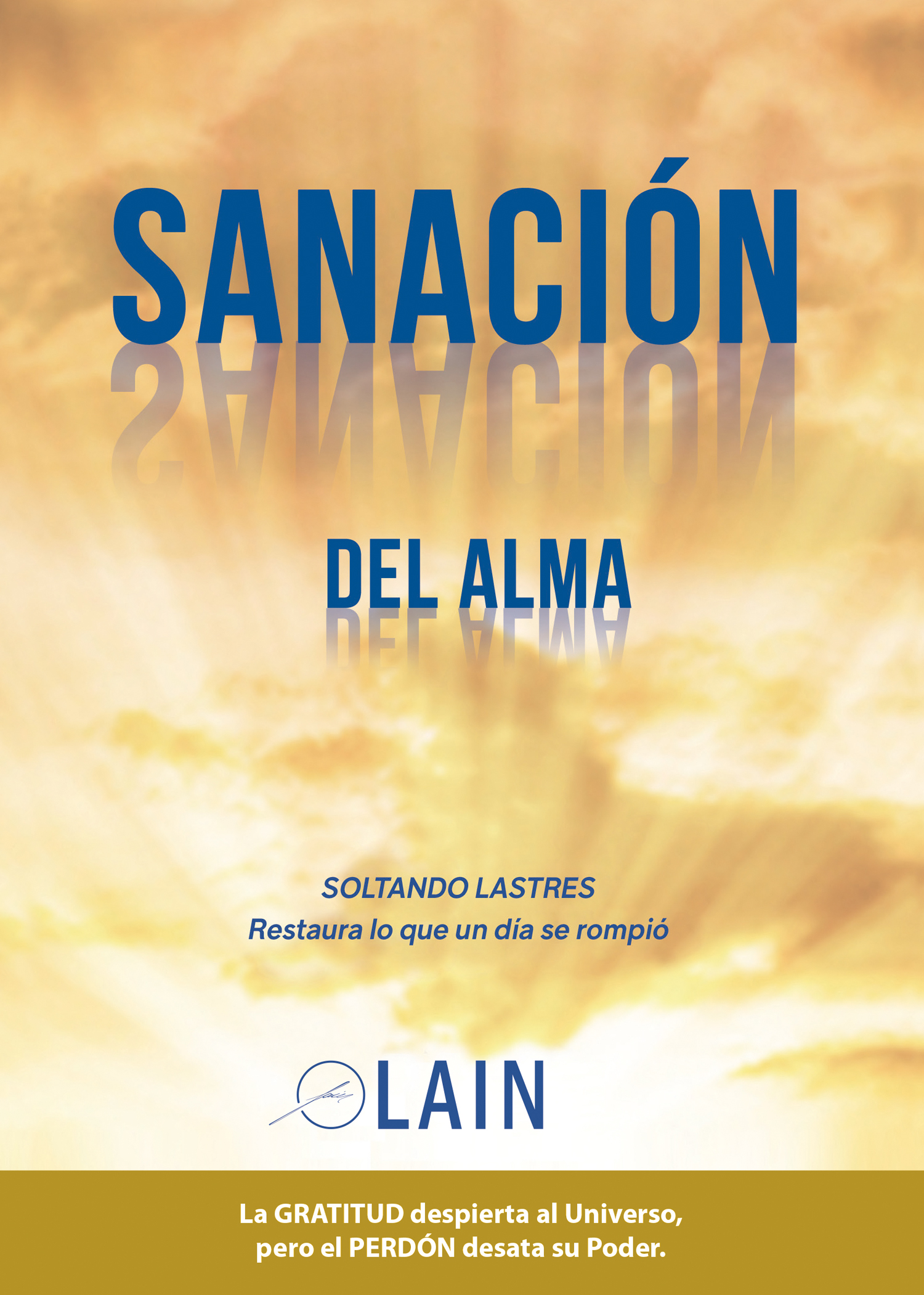 Sanación del alma. Volumen 5