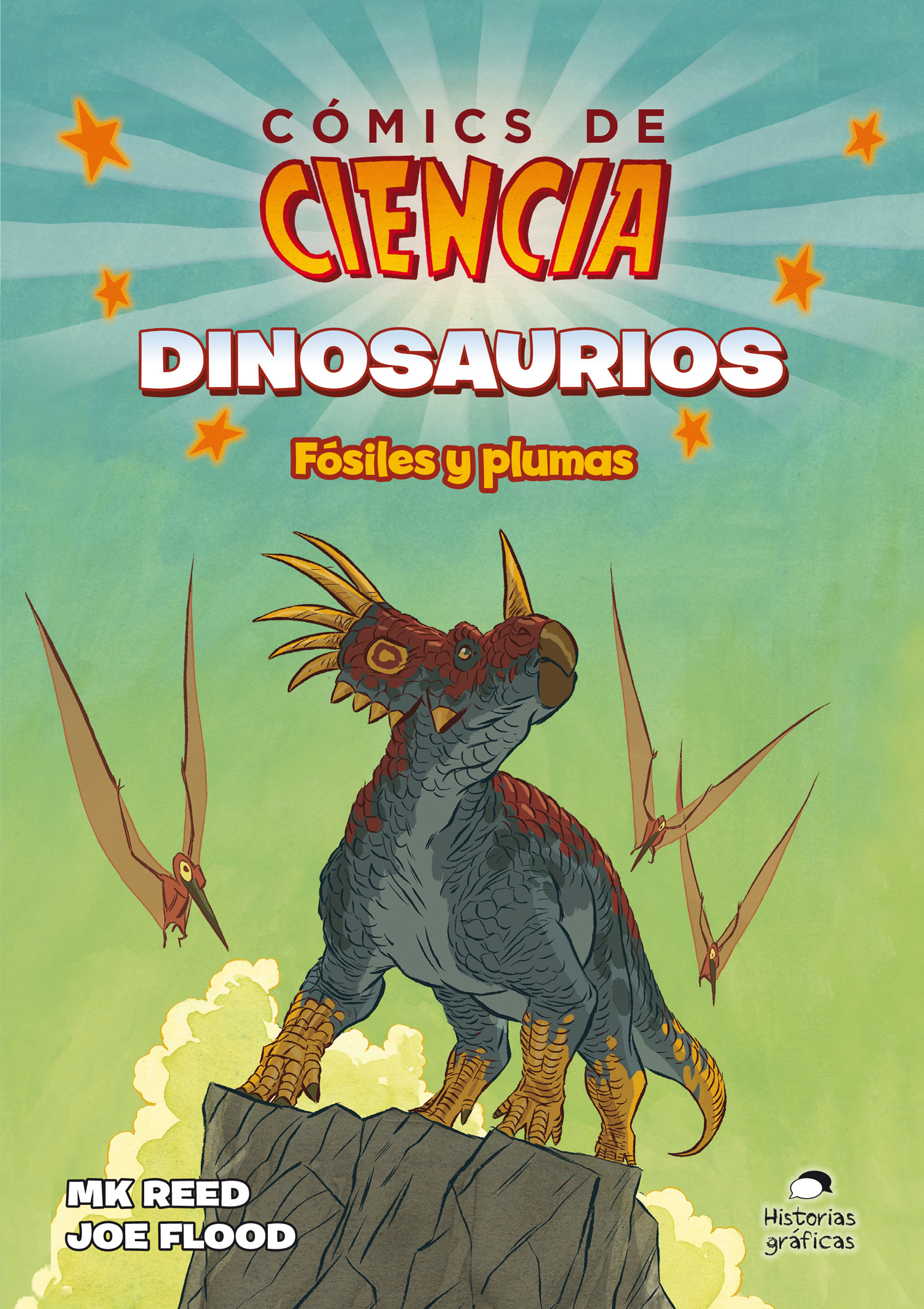 Cómics de ciencia. Dinosaurios. Fósiles y plumas