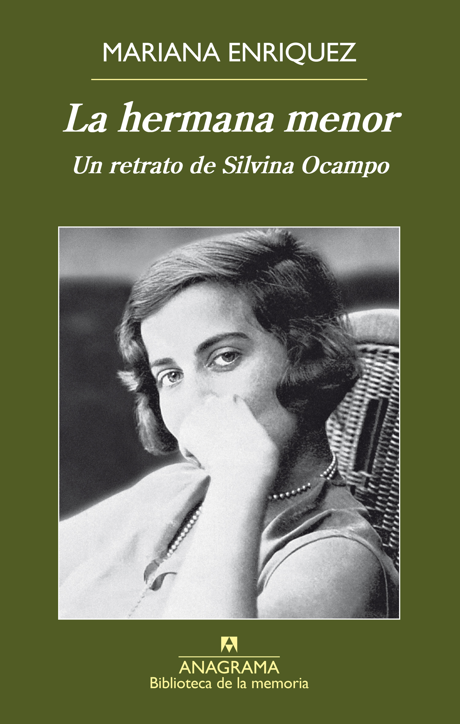 La hermana menor. Un retrato de Silvina Ocampo