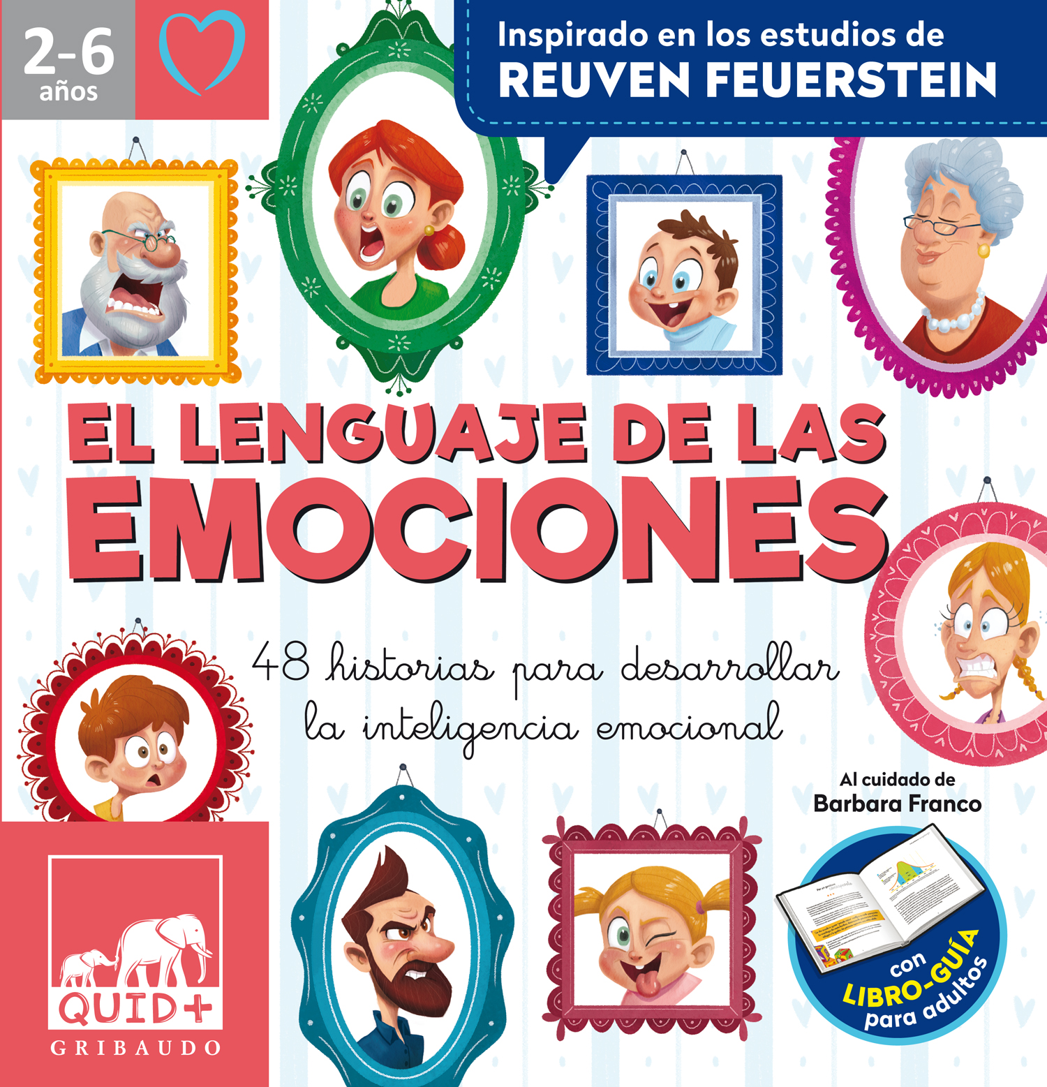 El lenguaje de las emociones. 48 historias para desarrollar la inteligencia emocional