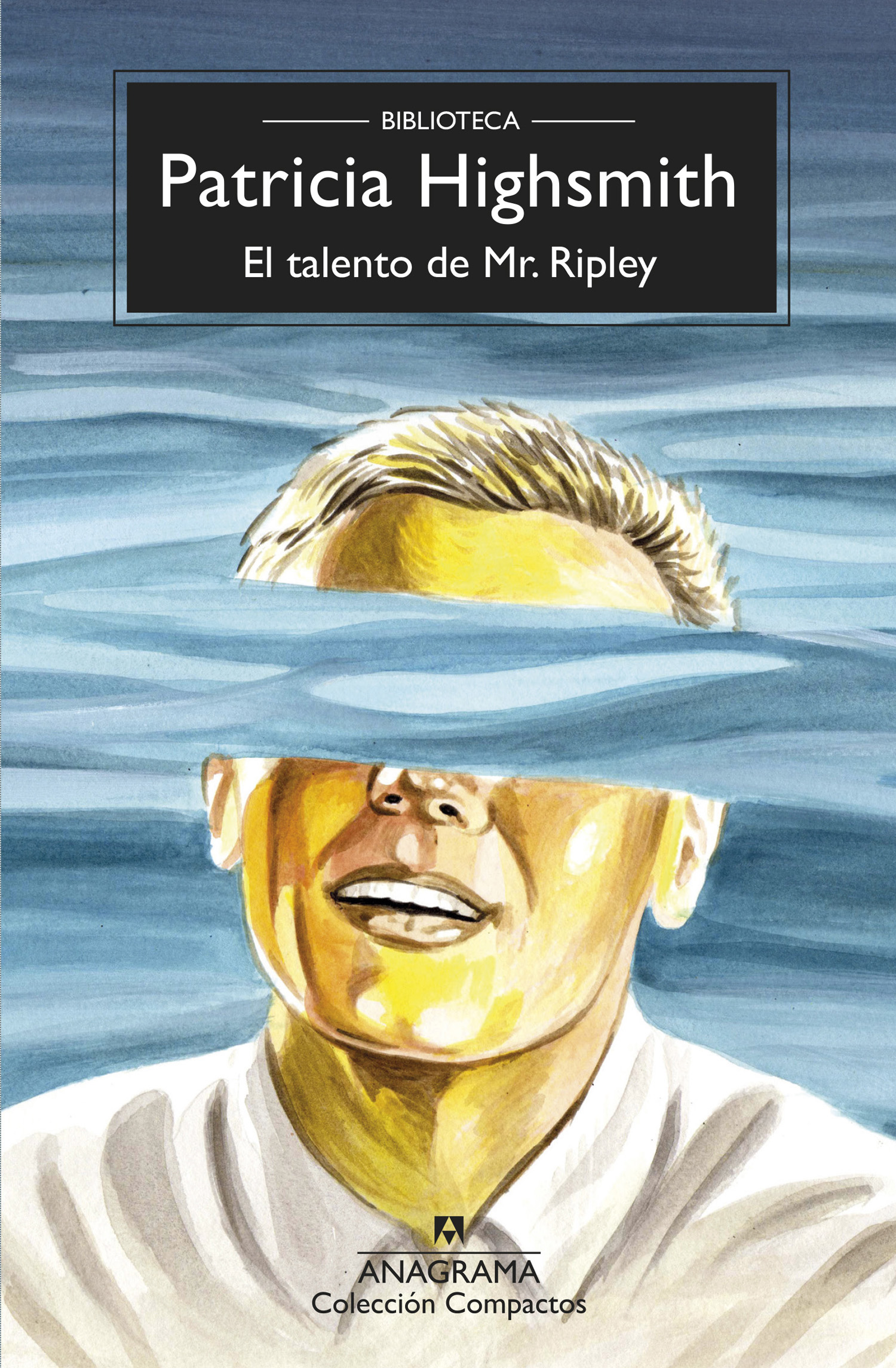 El talento de Mr. Ripley (Nueva edición)