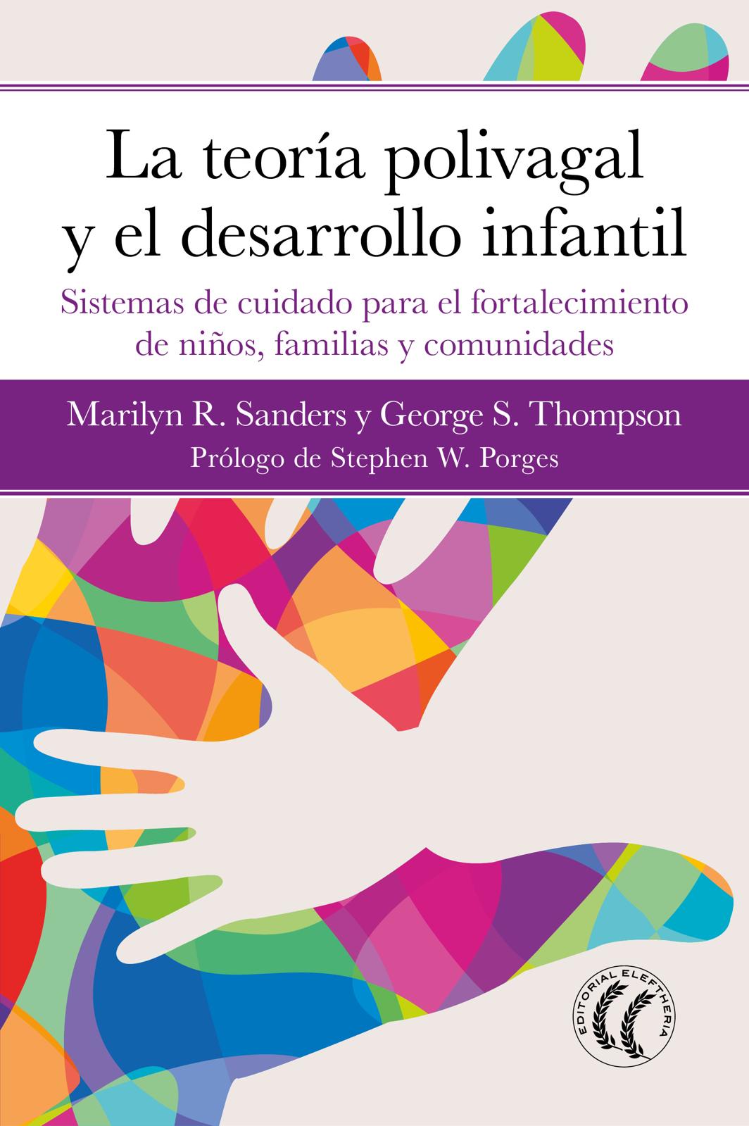 La teoría polivagal y el desarrollo infantil