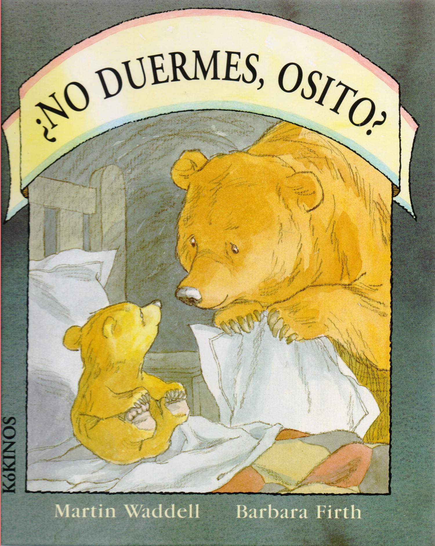 ¿No duermes, osito?