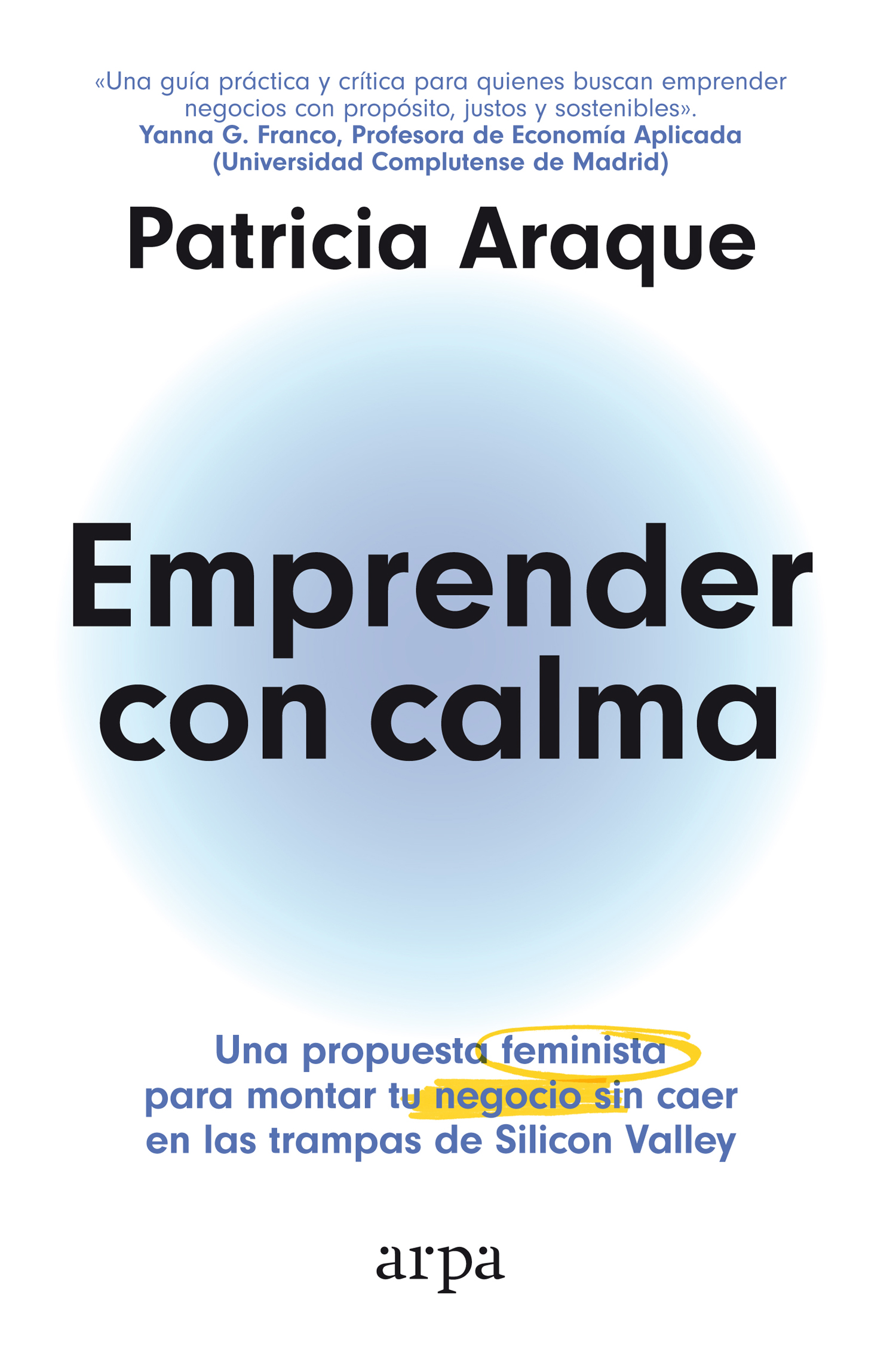 Emprender con calma