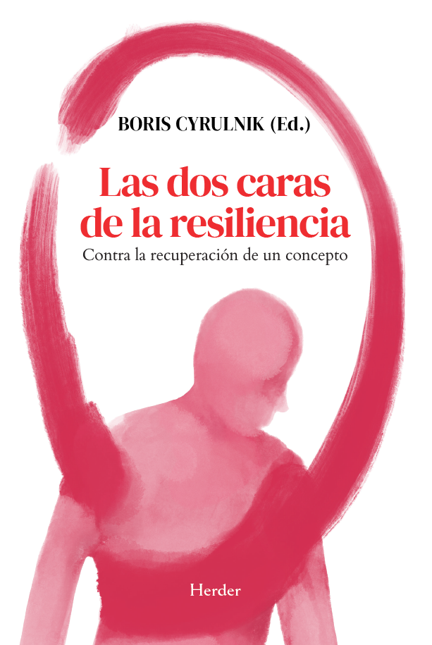 Las dos caras de la resilencia