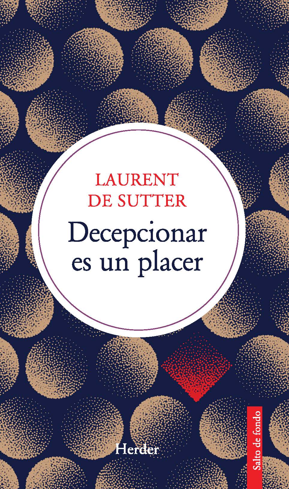 Decepcionar es un placer