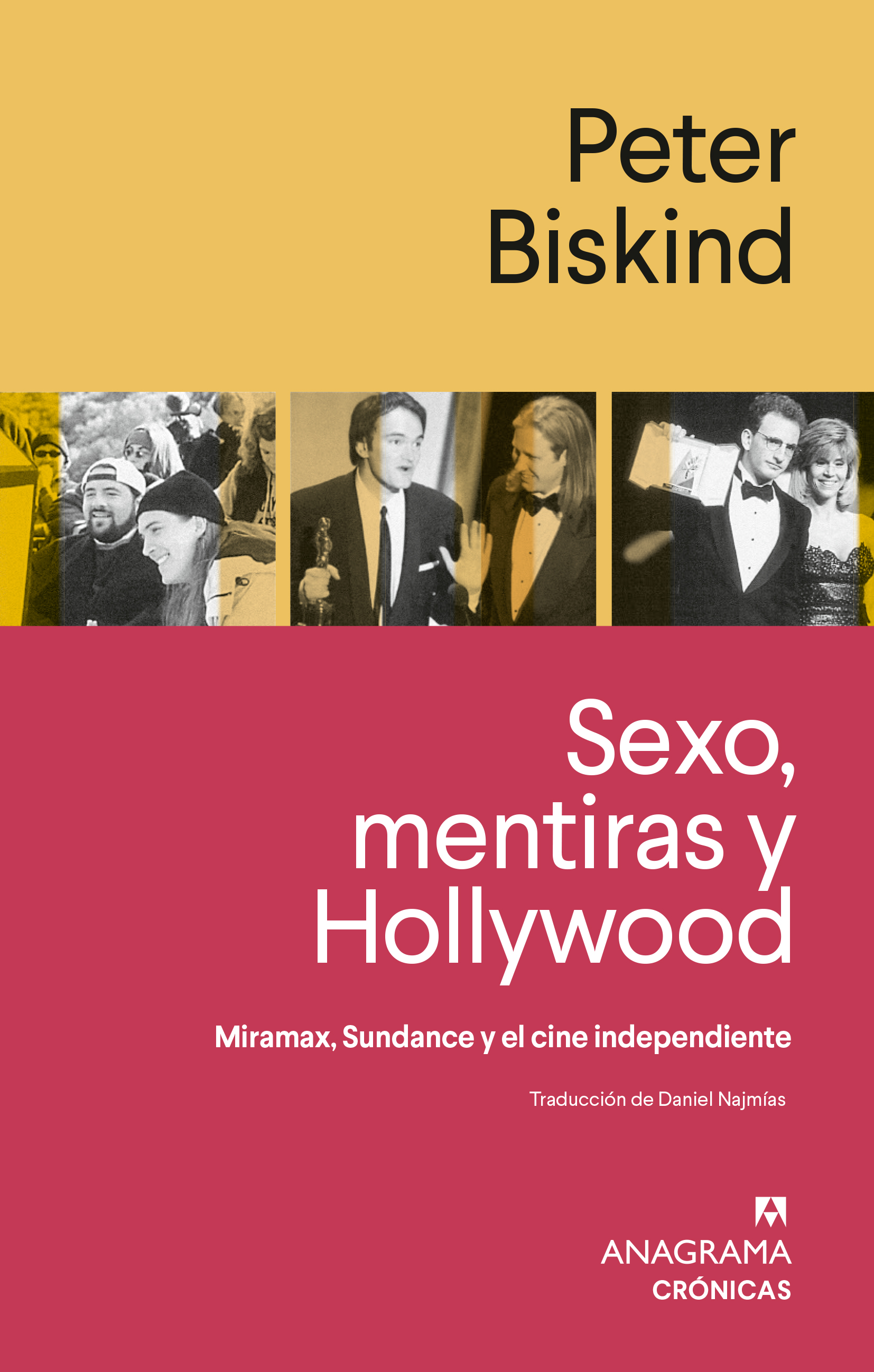 Sexo, mentiras y Hollywood