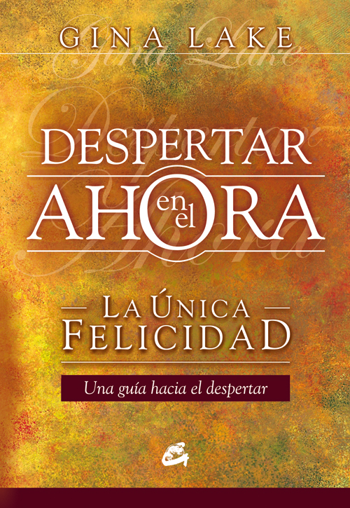 DESPERTAR EN EL AHORA