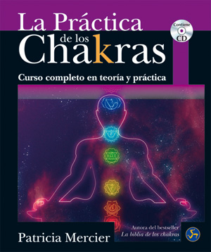 PRACTICA DE LOS CHAKRAS, LA