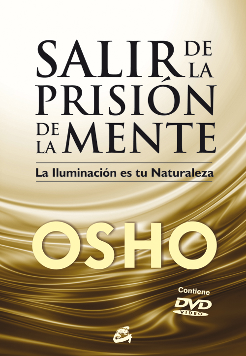 SALIR DE LA PRISION DE LA MENTE