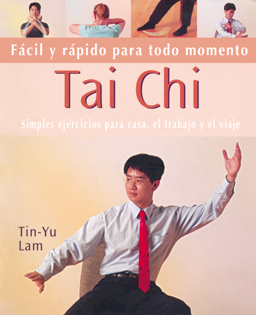 TAI CHI FACIL Y RAPIDO PARA TO