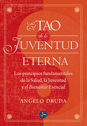 TAO DE LA JUVENTUD ETERNA, LA