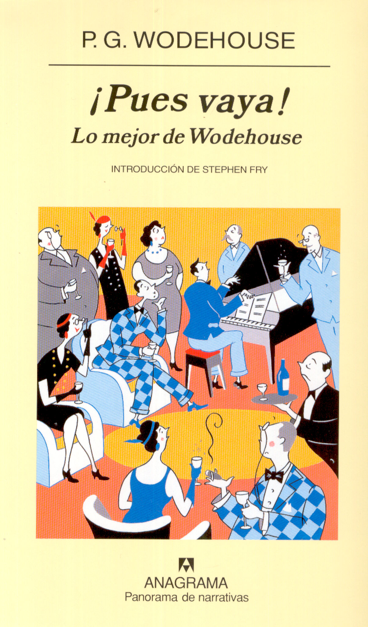 PUES VAYA!LO MEJOR DE WODEHOUSE