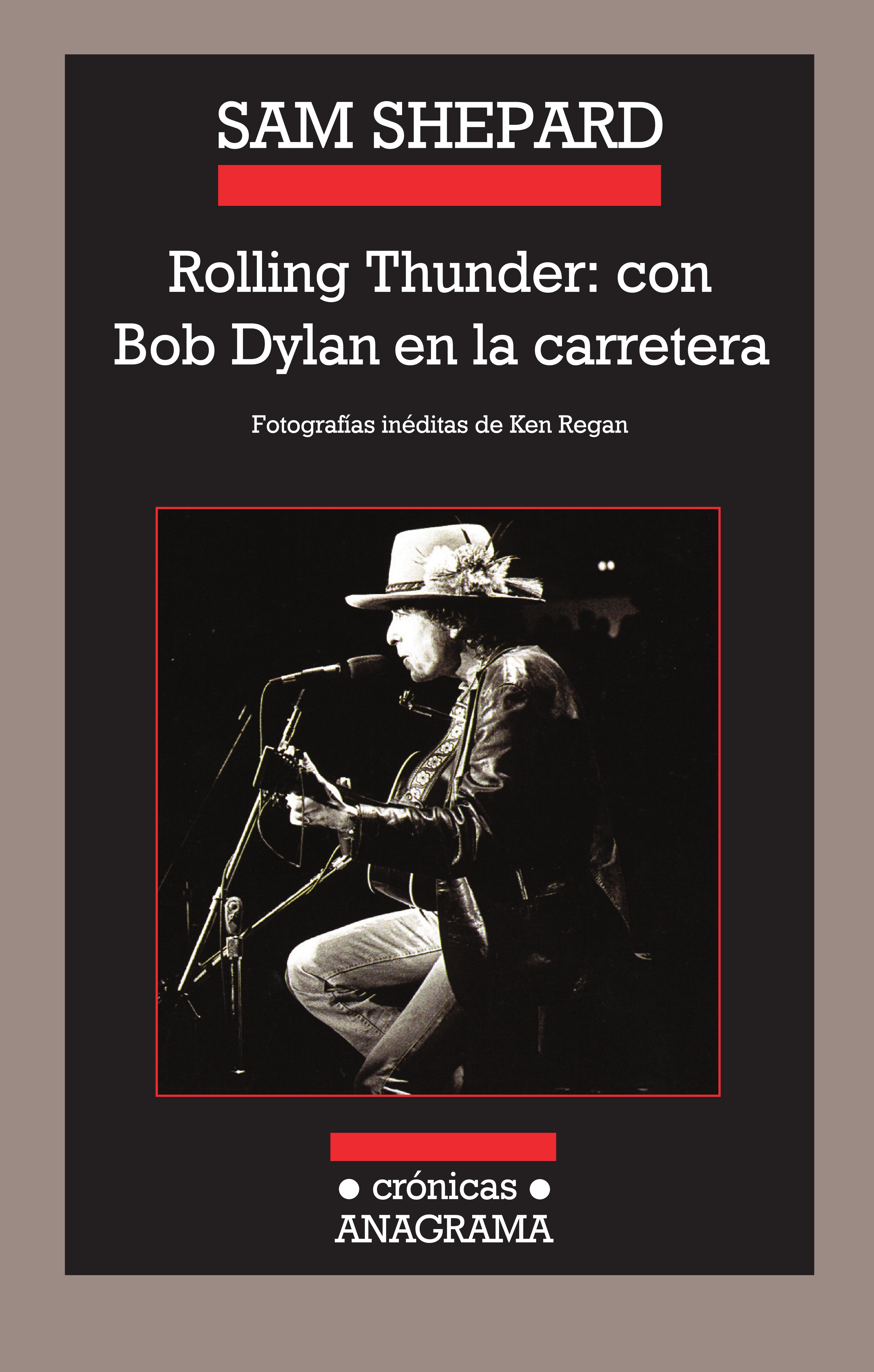 ROLLING THUNDER:CON BOB DYLAN EN LA CARRETERA