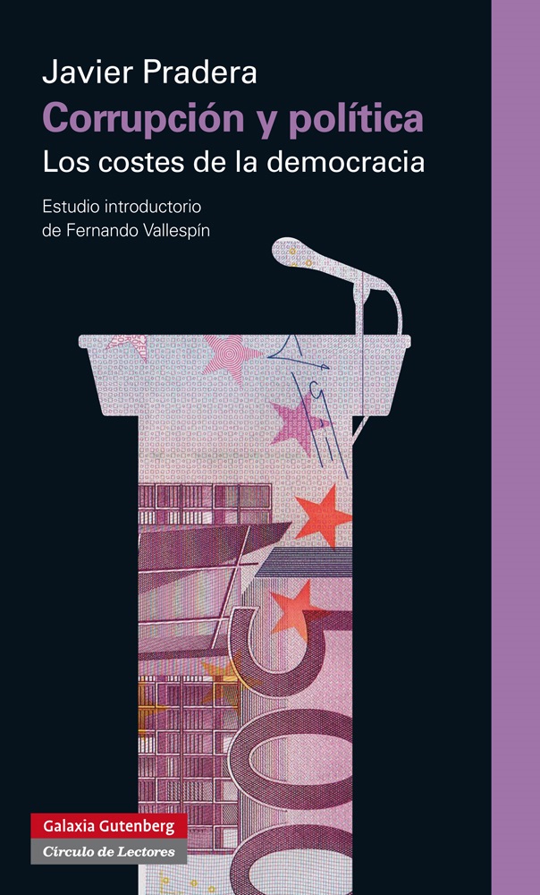 CORRUPCION Y POLITICA.LOS COSTES DE LA DEMOCRACIA