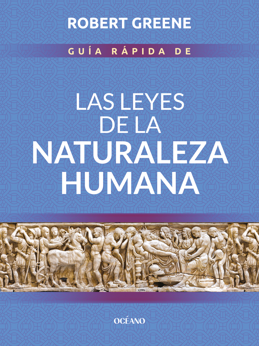 Guía rápida de Las leyes de la naturaleza humana