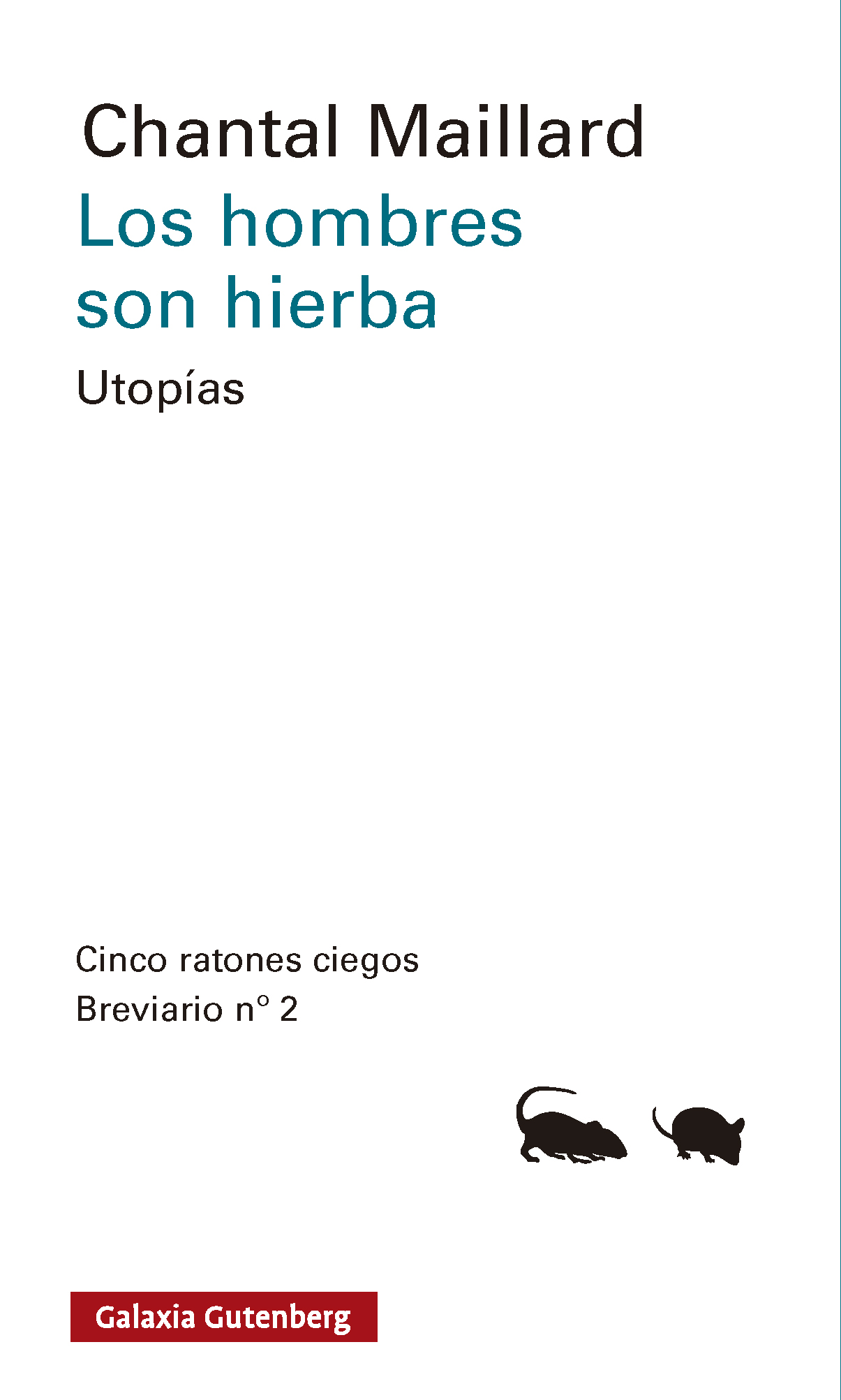 Los hombres son hierba